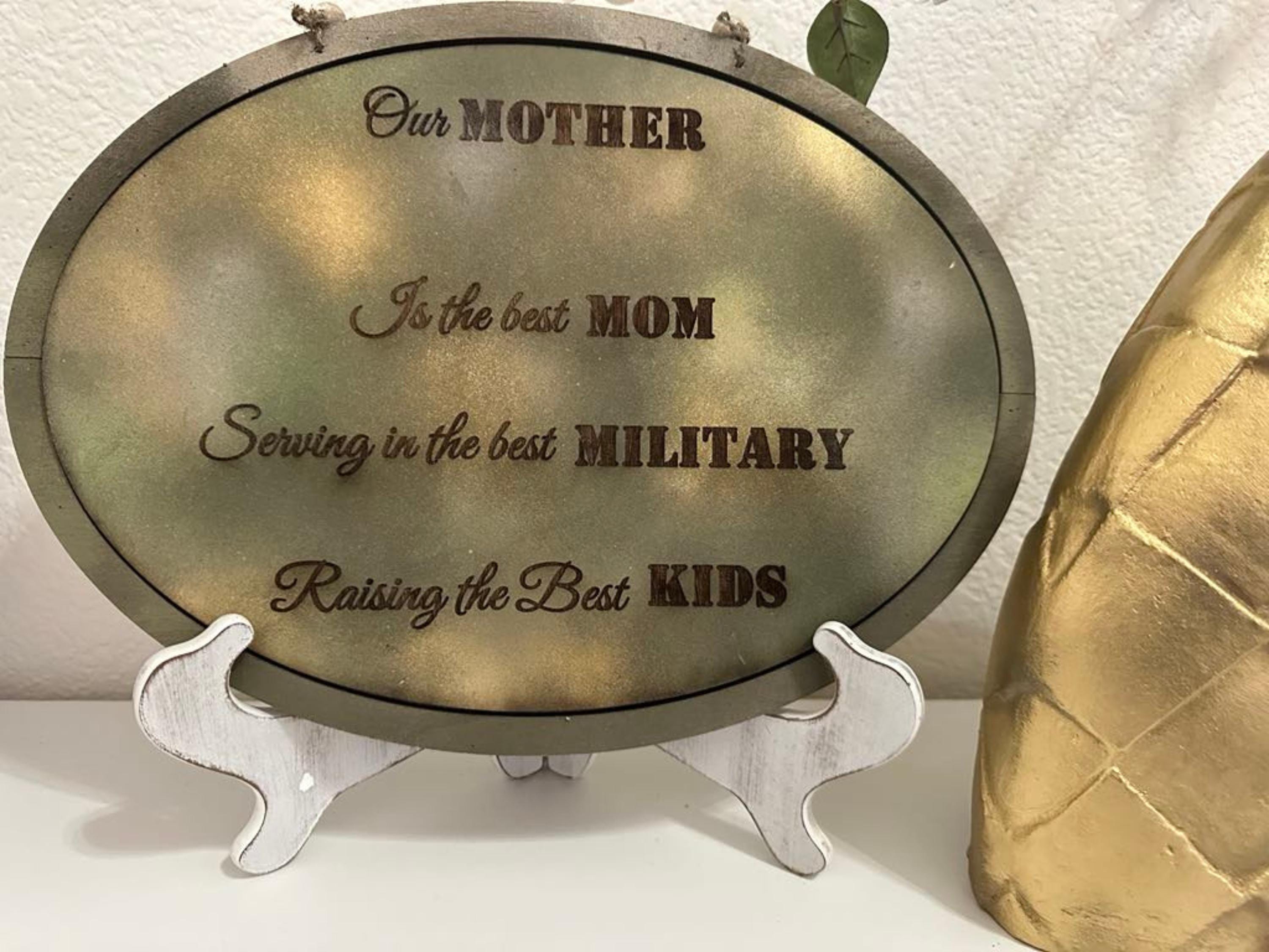 Military Mom Present, Mother's day gift, Proud Military Mom, Military Mom Sign, Mom Gift, Mothers Day Gift, Army Mom, Airforce Mom,