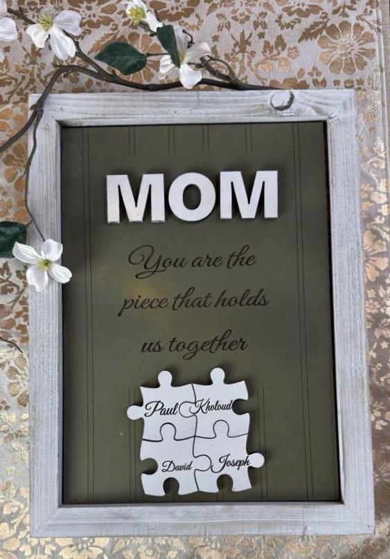 Mom Puzzle Sign Mother's Day Gift from Kids Husband Custom Engraved Wood Sign Piece That Holds Us Together Grandma Gift Personalized Unique