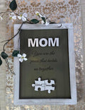 Mom Puzzle Sign Mother's Day Gift from Kids Husband Custom Engraved Wood Sign Piece That Holds Us Together Grandma Gift Personalized Unique