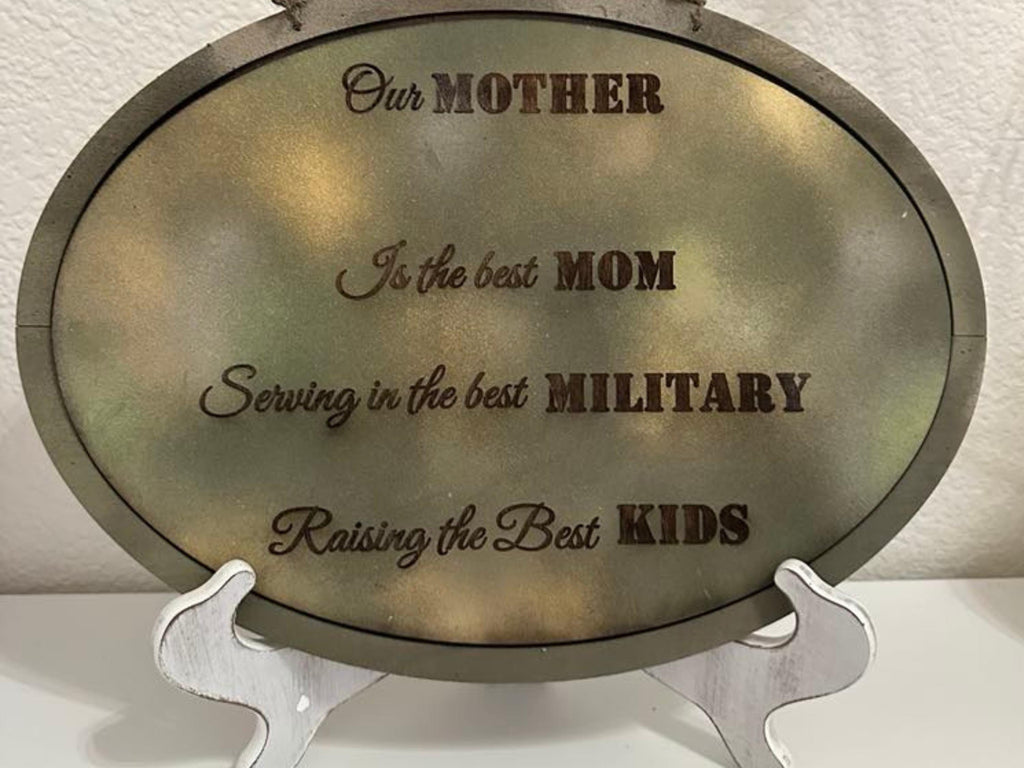 Military Mom Present, Mother's day gift, Proud Military Mom, Military Mom Sign, Mom Gift, Mothers Day Gift, Army Mom, Airforce Mom,